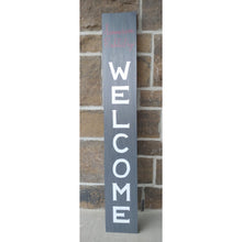 Load image into Gallery viewer, A personalized welcome sign can be a warm, welcoming piece at the entrance of your home with a family name that can be added to the top of the sign. Each sign is vertically hand lettered with “WELCOME” that is painted white down the center of the sign on a 48x7 inch solid wood sign. Each sign is stained in your choice of colour and sealed for weather resistance. Are you looking for custom font colour please let me know! Please allow me up to two weeks to produce your Welcome sign.