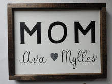 Load image into Gallery viewer, Each framed sign is made of solid high quality wood,  and the font is written in calligraphy  and &quot;MOM&quot; in black font. The frame is stained in your choice of colour and sealed fully for weather resistance. Are you looking for custom font or sign colour please let me know. 

