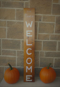 A personalized welcome sign can be a warm, welcoming piece at the entrance of your home with a family name that can be added to the top of the sign.  Each sign is vertically hand lettered with “WELCOME” that is painted white down the center of the sign on a 48x7 inch solid wood sign. Each sign is stained in your choice of colour and sealed for weather resistance. Are you looking for custom font colour please let me know!   Please allow me up to two weeks to produce your Welcome sign.  